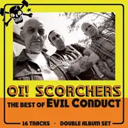 Double LP - Evil Conduct - Oi! Scorchers! - Yellow Vinyl