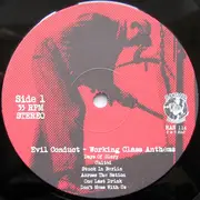LP - Evil Conduct - Working Class Anthems