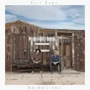 CD - Evil Eyes - Borderlines - digifile