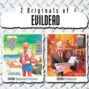 Evildead - Annihilation of Civilisat