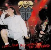 Evildead - Live...From The Depths Of The Underworld