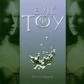 Evil's Toy - Silvertears