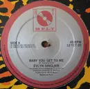 12inch Vinyl Single - Evlin Sinclair - Baby You Get To Me