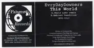 Evrydaydowners - This World EP (Part Two)