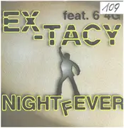 12inch Vinyl Single - Ex-Tacy Feat. 6'4G - Night Fever