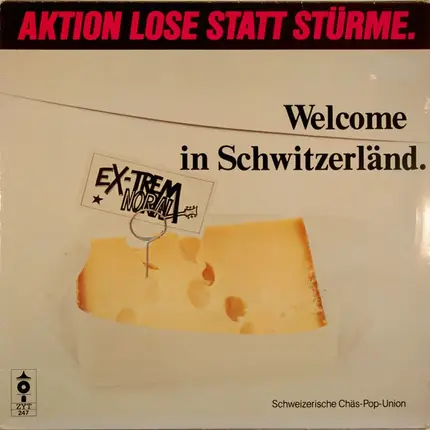 Ex-trem Normal - Welcome In Schwitzerländ