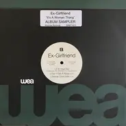 Ex-Girlfriend - It's A Woman Thang (Album Sampler)
