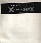 12inch Vinyl Single - Ex-Girlfriend - X In Your Sex - Promo