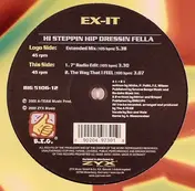 Ex-It - Hi Steppin Hip Dressin Fella