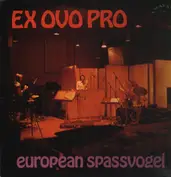 Ex Ovo Pro