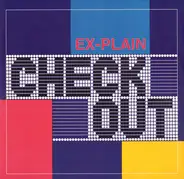 Ex-Plain - Check Out