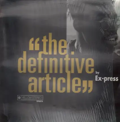 Ex-Press - The Definitive Article