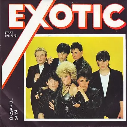 Exotic - Ő Csak Ül / 24/24