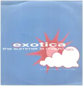 Exotica - The Summer Is Magic