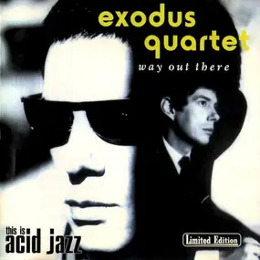 Exodus Quartet - Way Out There