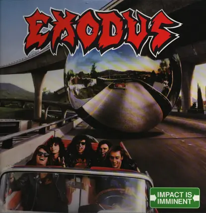 Exodus - Impact Is Imminent