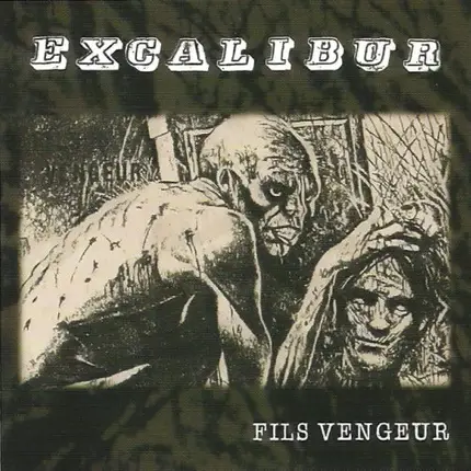 Excalibur - Fils Vengeur