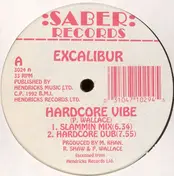 Excalibur - Hardcore Vibe