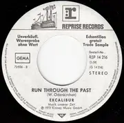7inch Vinyl Single - Excalibur - Why Do People Cry / Run Through The Past - German Promo