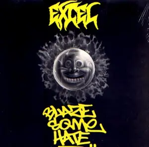 Excel - Blaze Some Hate