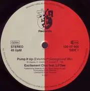 12inch Vinyl Single - Excitement Club Feat. Lil' Dee - Pump It Up
