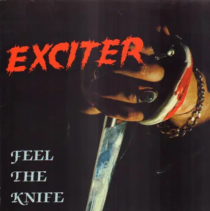 Exciter - Feel The Knife