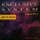 12inch Vinyl Single - Exclusive System Featuring Max P. - Get On Down