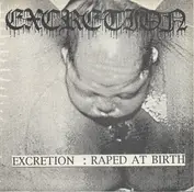Excretion / Ultimo Rausea