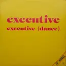 12inch Vinyl Single - Executive - Executive (Dance)