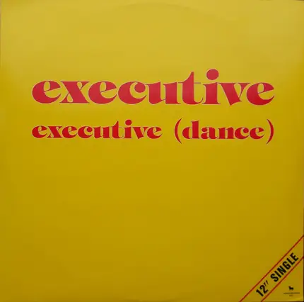 Executive - Executive (Dance)