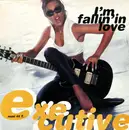 12inch Vinyl Single - Executive - I'm Fallin' In Love