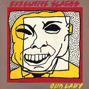 Executive Slacks - Our Lady