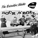 12'' - Executive Slacks - Rock'n'Roll