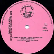 LP - Executive Slacks - You Can't Hum When You're Dead