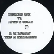 12inch Vinyl Single - Exercise One vs. David Sugar - Oi Oi London This Is Kreuzberg