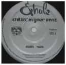 12inch Vinyl Single - Exhale - Chillin' In Your Benz