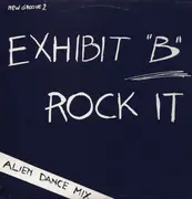 12inch Vinyl Single - Exhibit 'B' - Rock Me (Alien Dance Mix)