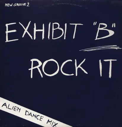 Exhibit "B" - Rock Me (Alien Dance Mix)