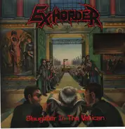 Exhorder - Slaughter in the Vatican
