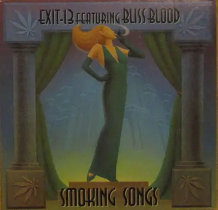 Exit-13 Featuring Bliss Blood - Smoking Songs