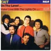 The Exit - On The Level / Make Love With The Lights On