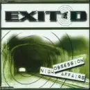 Exit D - Obsession/Night Affairs