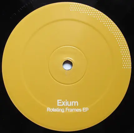 Exium - Rotating Frames EP