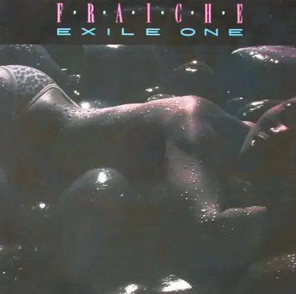 Exile One - Fraiche