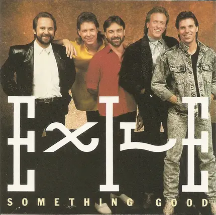 Exile - Something Good