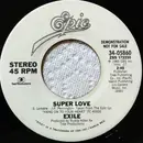 7inch Vinyl Single - Exile - Super Love