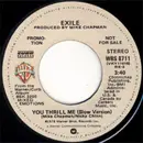 7inch Vinyl Single - Exile - You Thrill Me