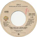 7inch Vinyl Single - Exile - Kiss You All Over