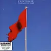 CD - EXPATRIATE - IN THE MIDST OF THIS