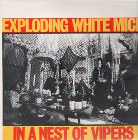 The Exploding White Mice - In A Nest Of Vipers